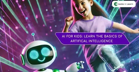 AI for Kids: Learn the Basics of Artificial Intelligence (Beginner)