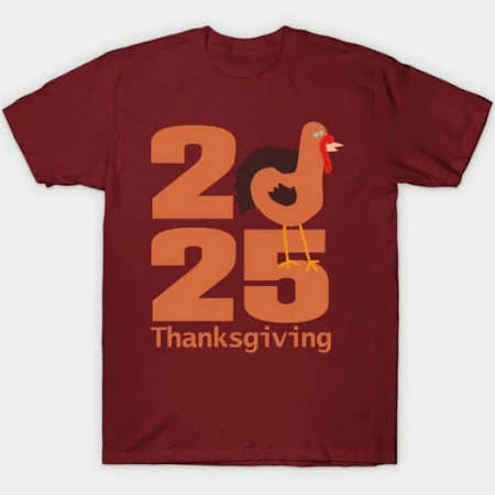 Thanksgiving 2025 T-Shirt