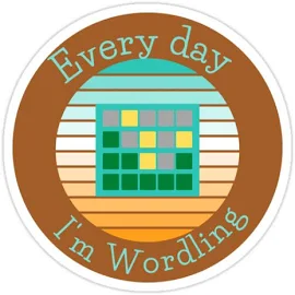 Wordle Puzzle Game-every Day I'm Wordling-rap Music Pun-sunrise Sticker | Redbubble Wordle Sticker