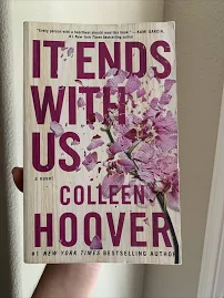 It Ends With Us - By Colleen Hoover