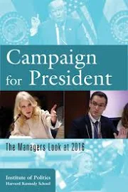 Campaign for President: The Managers Look at 2016 [eBook]