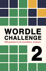 Wordle Challenge 2: 500 Puzzles to Do Anywhere, Anytime [Book]