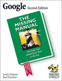 Google: The Missing Manual [Book]