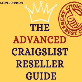 The Advanced Craigslist Reseller Guide - Audiobook by Steve Johnson