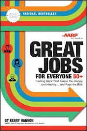 Great Jobs for Everyone 50 +, Updated Edition: Finding Work That Keeps You Happy and Healthy...and Pays the Bills [Book]