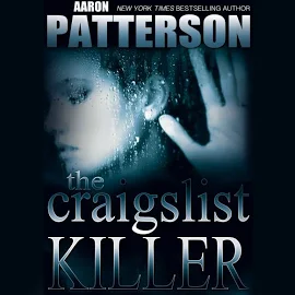 The Craigslist Killer - Audiobook by Aaron Patterson