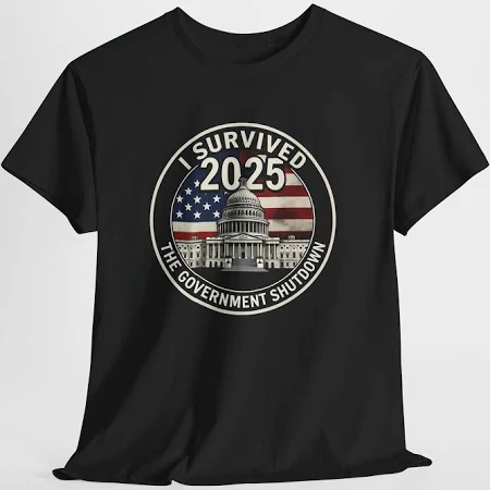 I Survived The Government Shutdown 2025, Government Shutdown Survivor