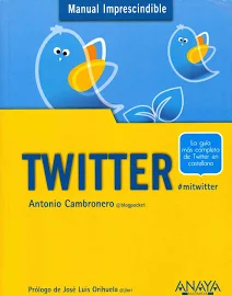 Manual imprescindible de Twitter [Book]