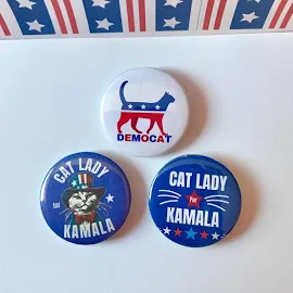 Cat Lady for Kamala Button Set, Cat Ladies, Kamala Harris for President, US Election 2024, Button 1.5" inch, Three Buttons in Set